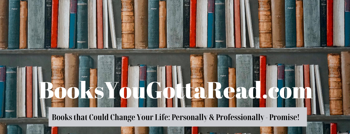 Books You Gotta Read